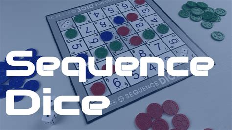 How to play Sequence Dice .